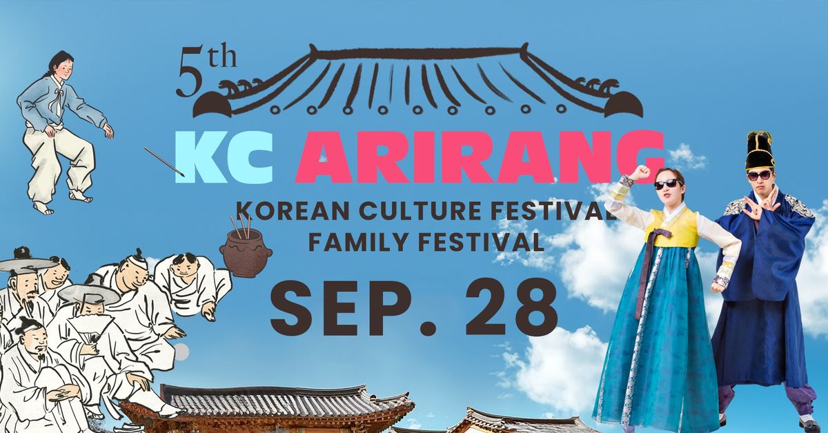 5th KC Arirang | Korean Culture Family Festival @UMKC