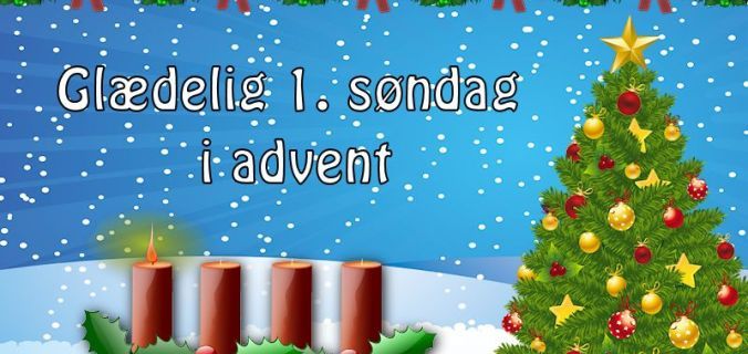 1. s\u00f8ndag i advent L\u00f8b