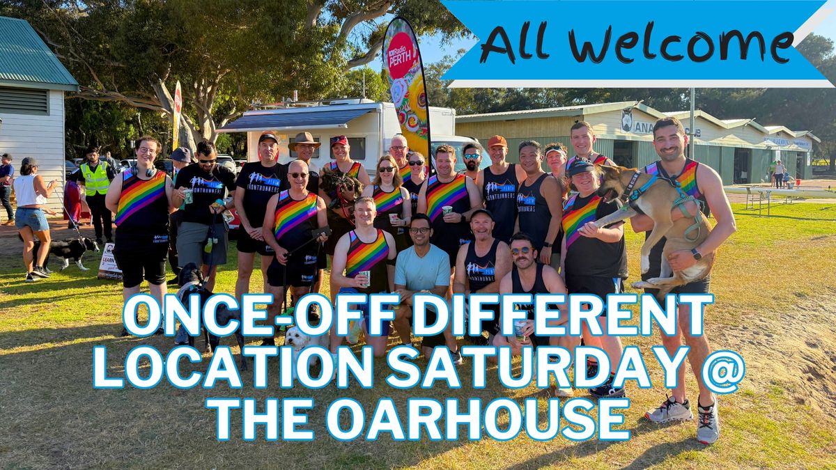 Once-off Different Location Saturday @ The Oarhouse