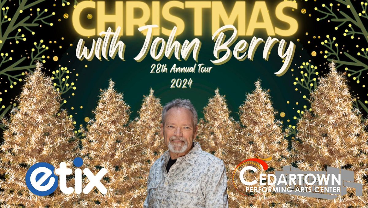 John Berry Christmas Concert in Cedartown