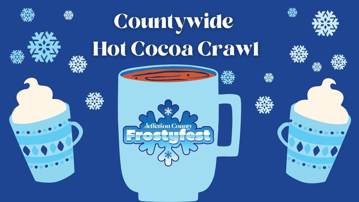 Countywide Hot Cocoa Crawl