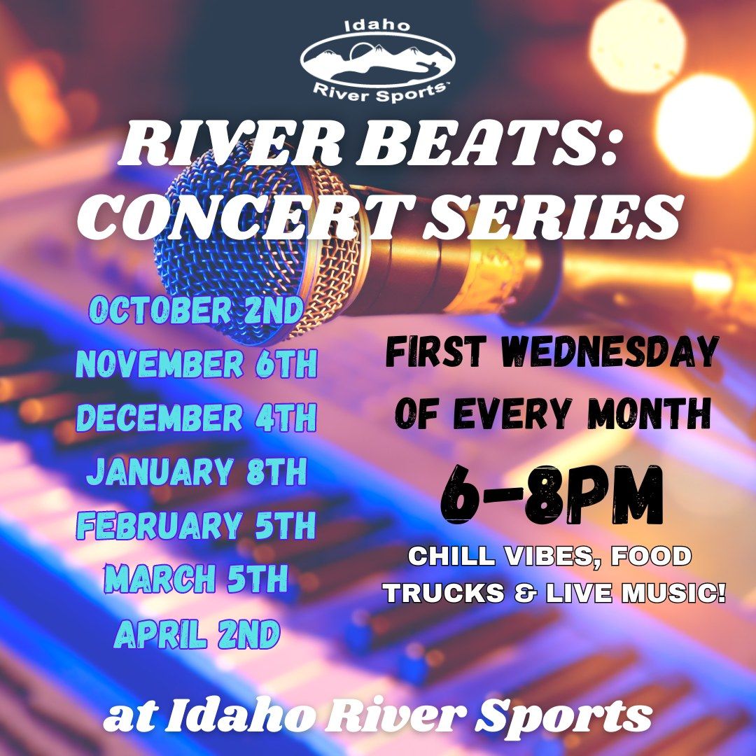 Idaho River Sports LIVE MUSIC!