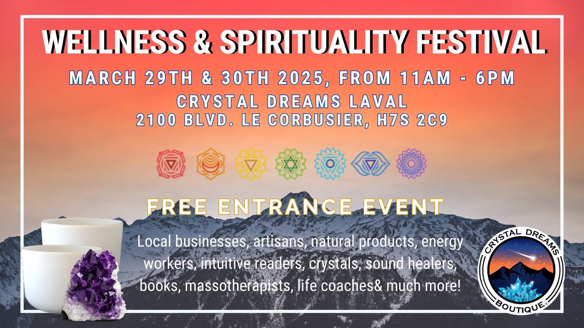 Wellness & Spirituality Festival \/ Festival du bien-\u00eatre et de la spiritualit\u00e9 