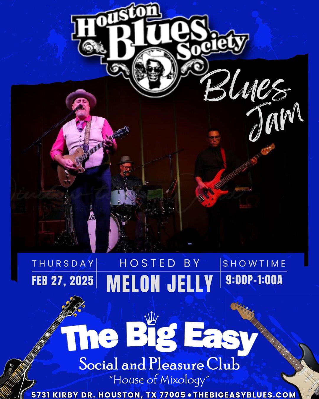 Houston Blues Society Blues Jam at The Big Easy Hosted by John Calderon