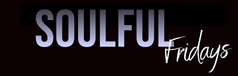 Soulful Fridays ft. New Gold