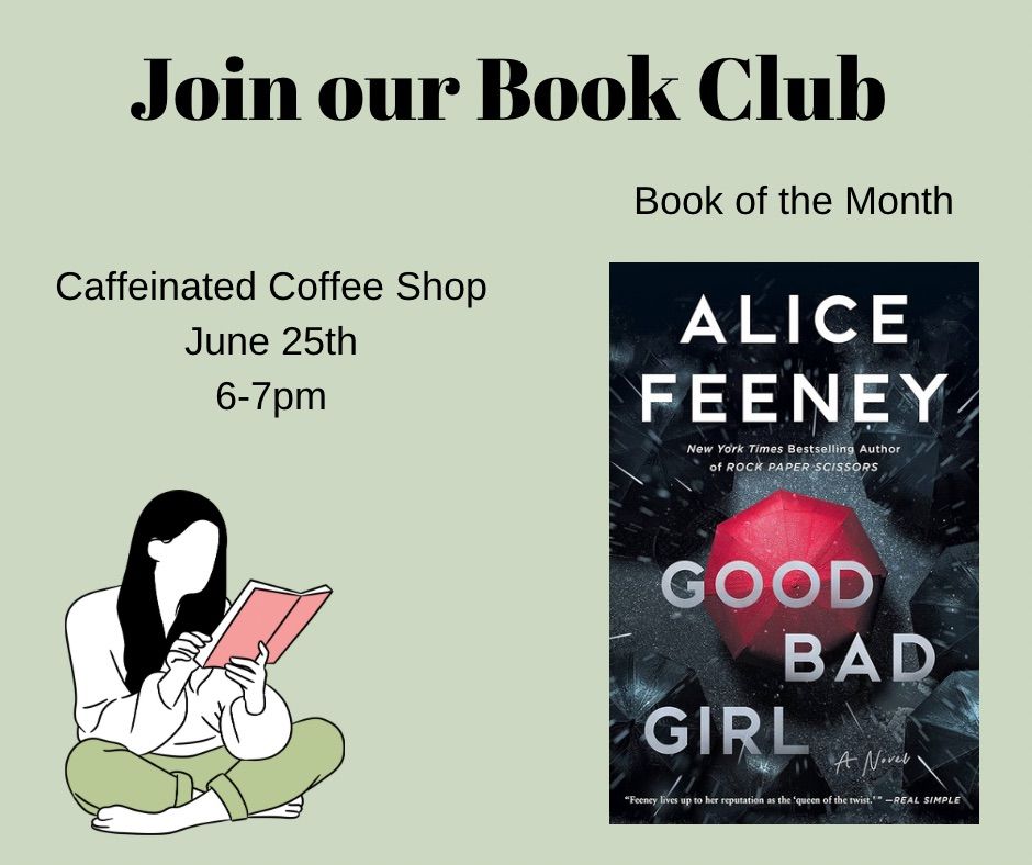 June Book Club- Good Bad Girl