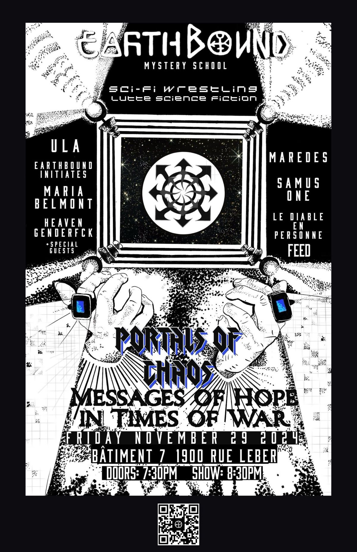 Portals of Chaos : Messages of Hope in Times of War::::::Sci-Fi Wrestling SHOW Lutte Science Fiction