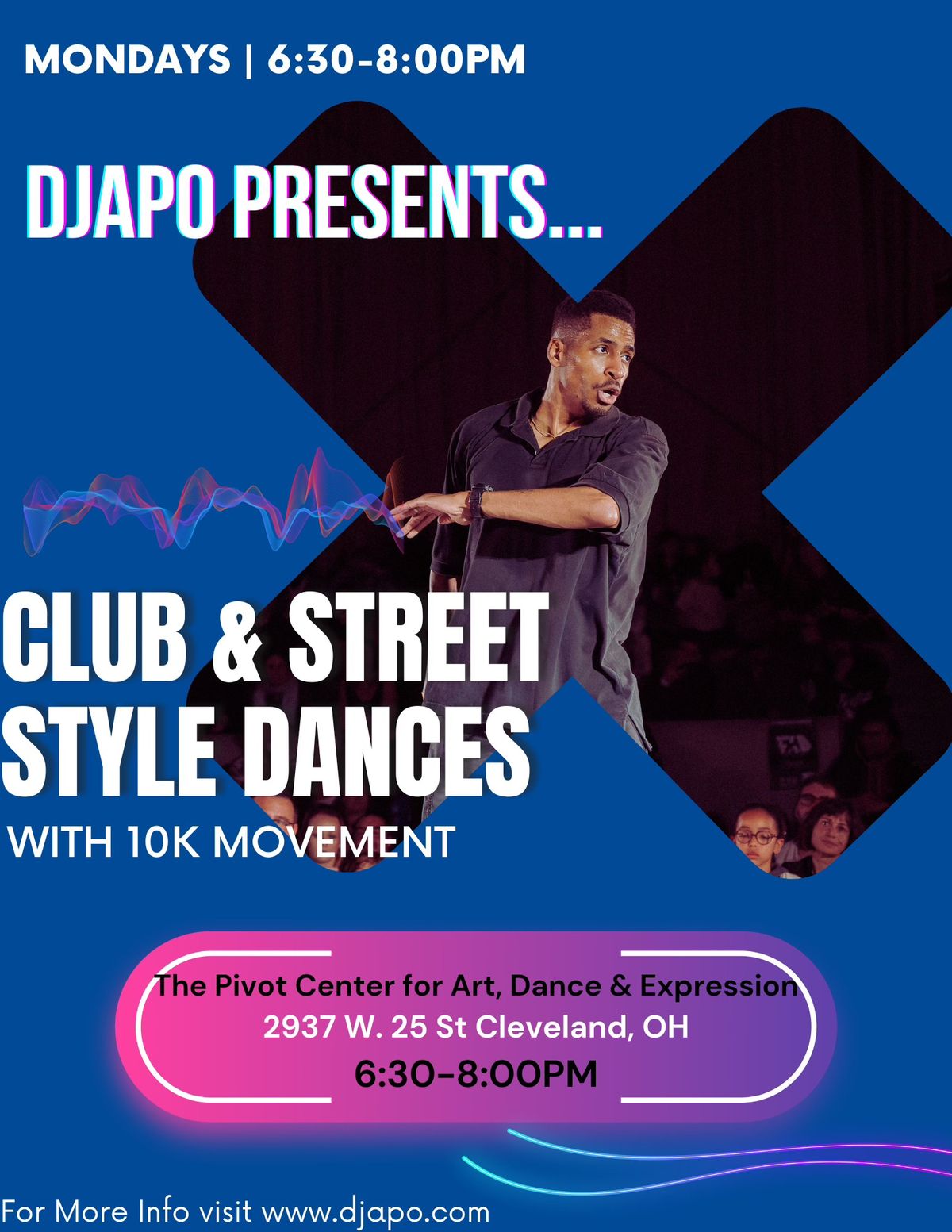 Club and Street Styles With 10k Movement