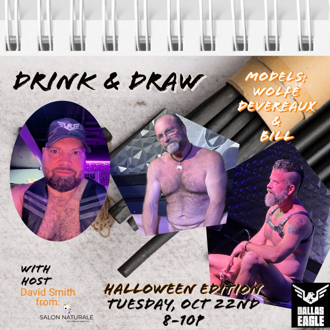 \u201cDrink and Draw: Halloween Edition" at the Dallas Eagle, hosted by Salon Naturale! 