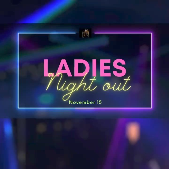 Ladies Night Out