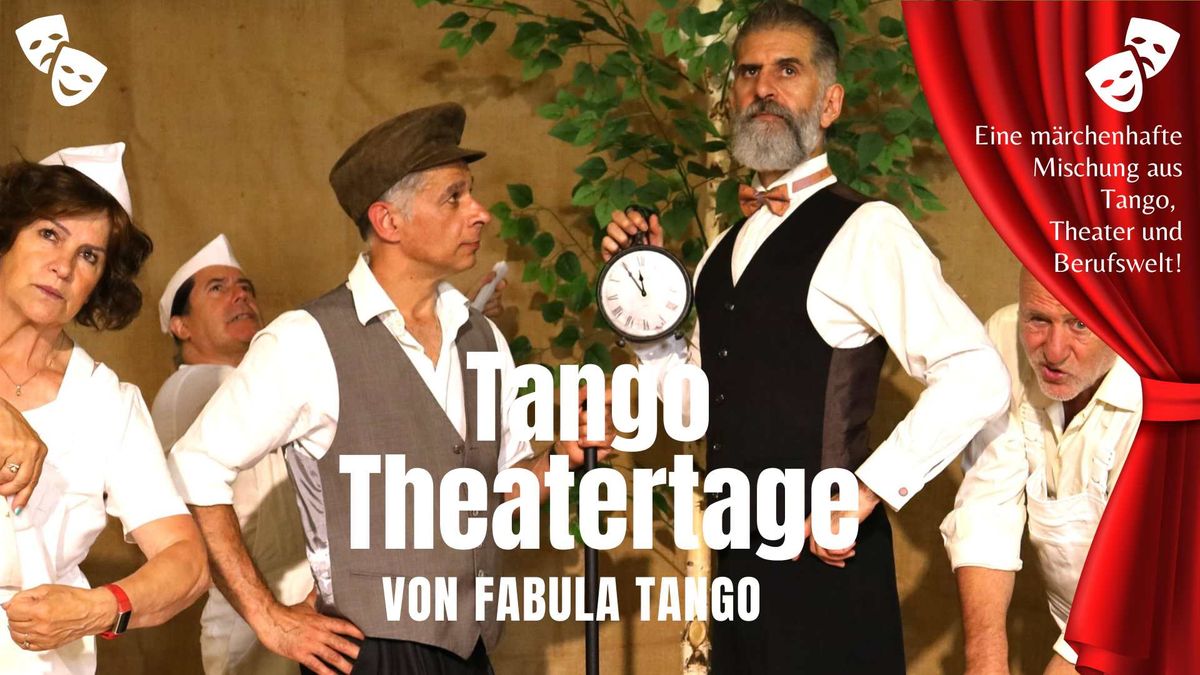 Tango-Theatertage von Fabula Tango: m\u00e4rchenhaftes Tanztheater \u2013 mit Milonga im Anschluss