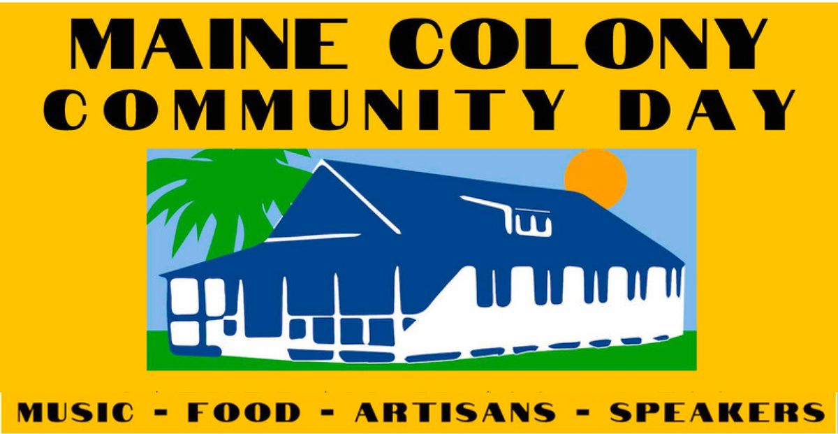 Maine Colony Community Day