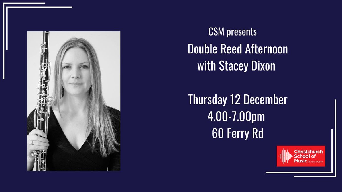 Double Reed Afternoon with Stacey Dixon