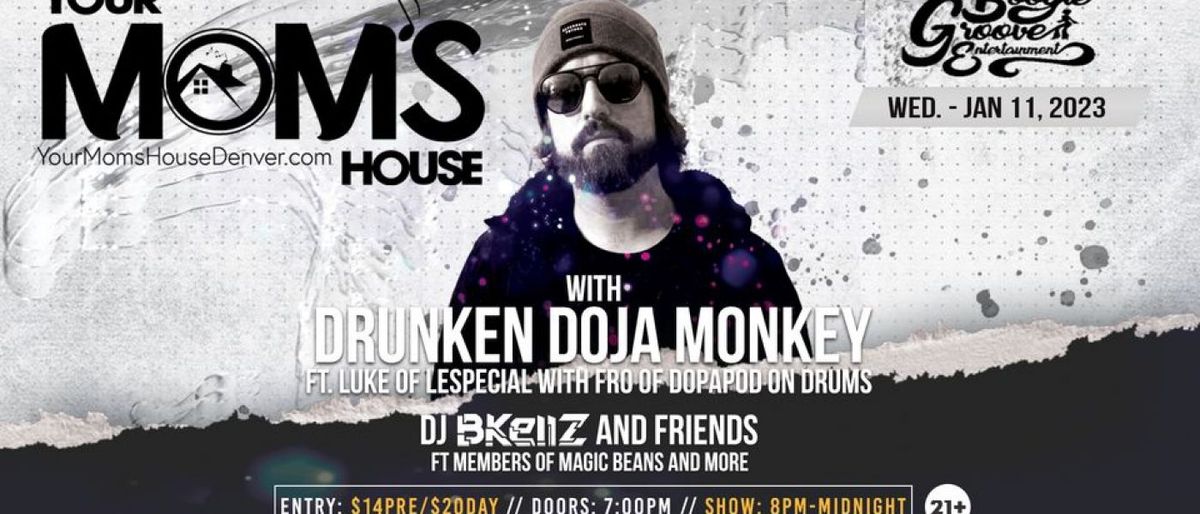 Parking Drunken Doja Monkey afterparty (21+)