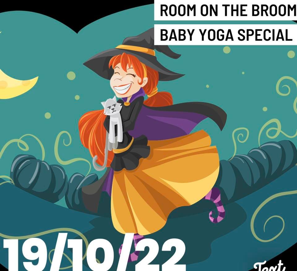 Room on the broom Baby Yoga