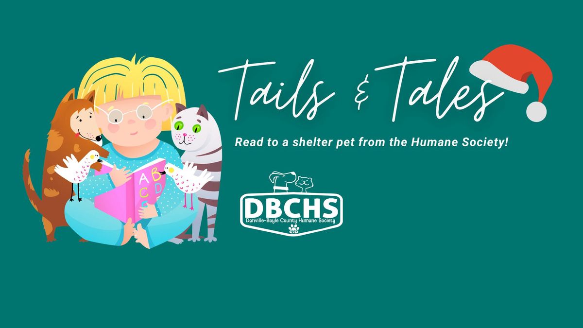 Tails & Tales - Read to a Shelter Pet