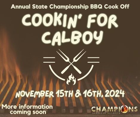 Annual Cookin' for Calboy State Championship BBQ Cookoff