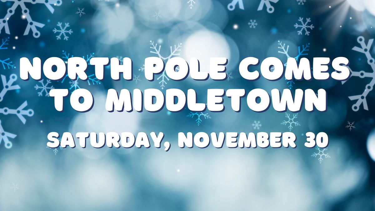 North Pole Comes to Middletown Day