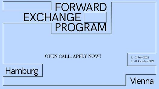 Forward Exchange Program 2021 - Hamburg x Vienna