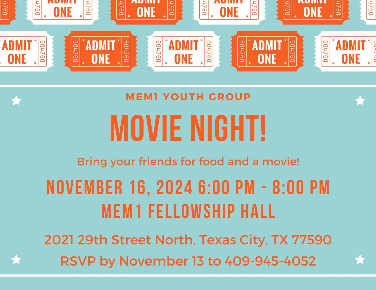 Mem1 Youth Group - Movie Night!