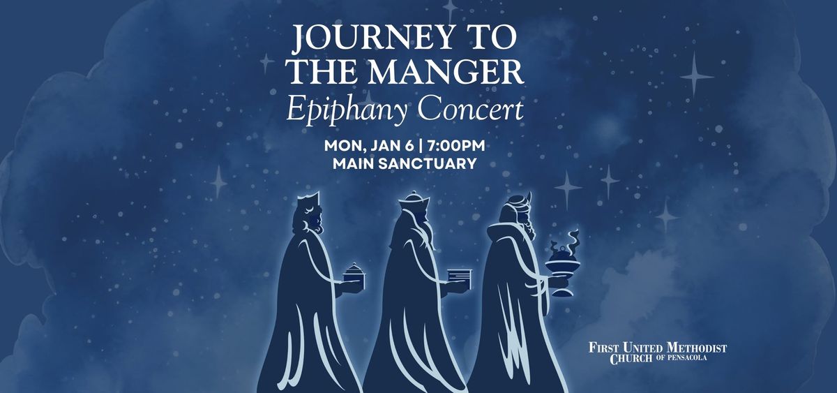 Epiphany Concert - Journey to the Manger