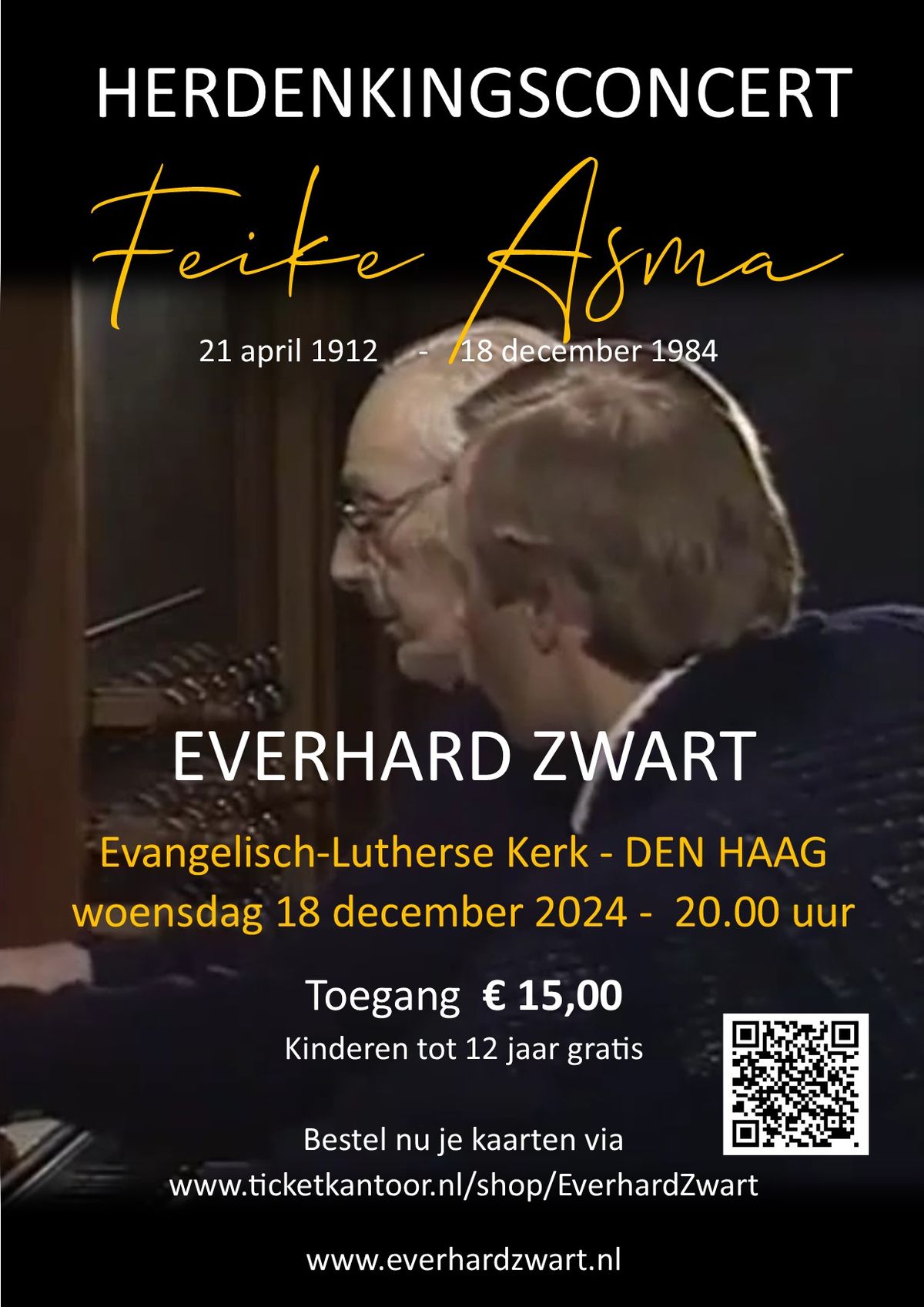 Herdenkingsconcert Feike Asma door Everhard Zwart