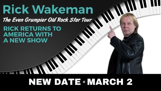 Rick Wakeman: The Even Grumpier Old Rock Star Tour