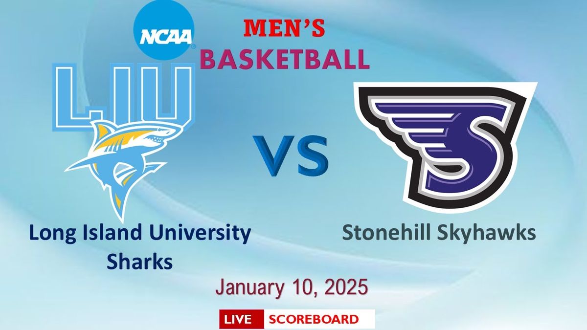 Stonehill Skyhawks vs. Long Island University Sharks