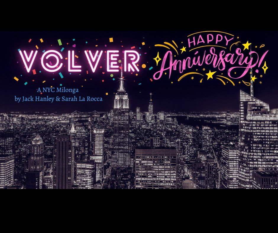 VOLVER: 3rd Anniversary Celebration