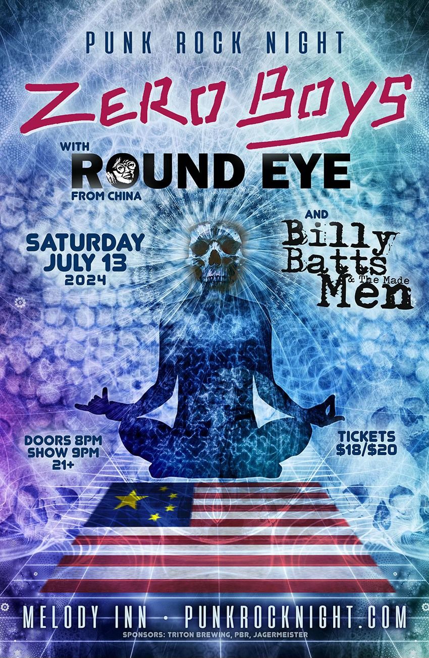 ZERO BOYS, Round Eye, Billy Batts & the Made Men