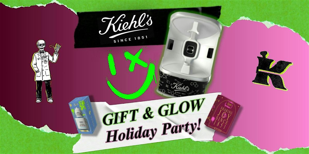Kiehl's Gift & Glow Holiday Party! - Washington Square
