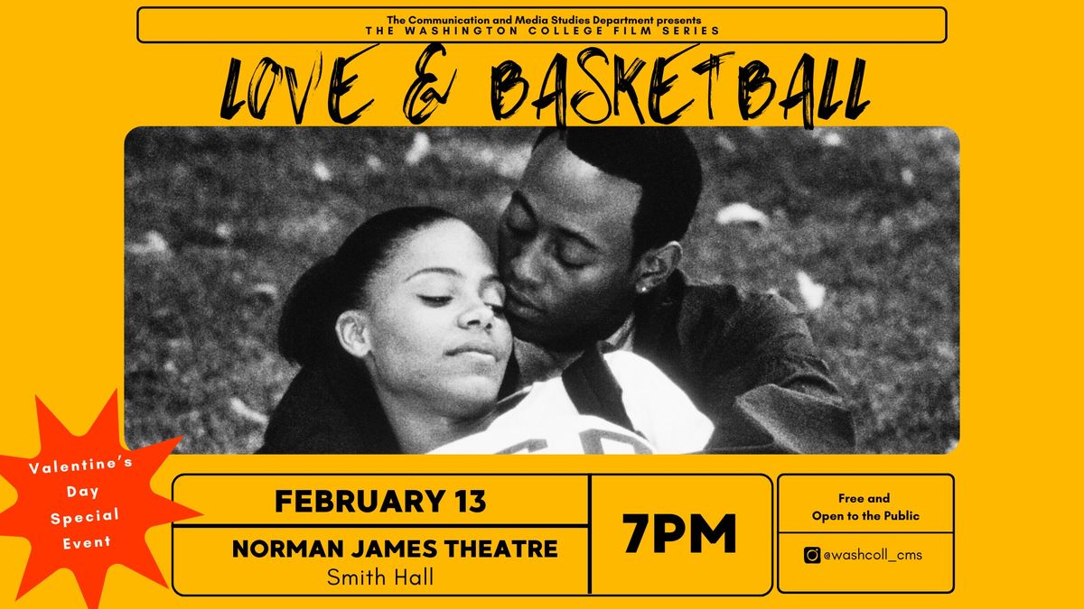 WC Film Series Special Event\/ Love & Basketball