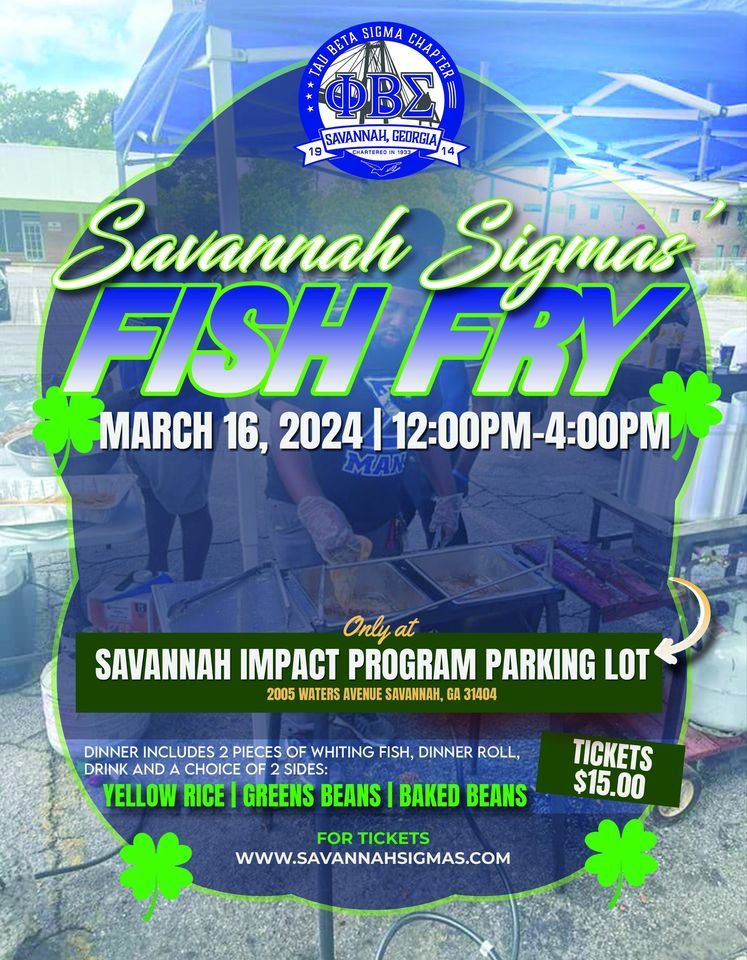 Savannah Sigmas Fish Fry , 2005 Waters Ave, Savannah, GA 31404-6131 ...