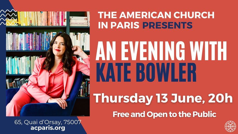 An Evening with Dr. Kate Bowler in Paris