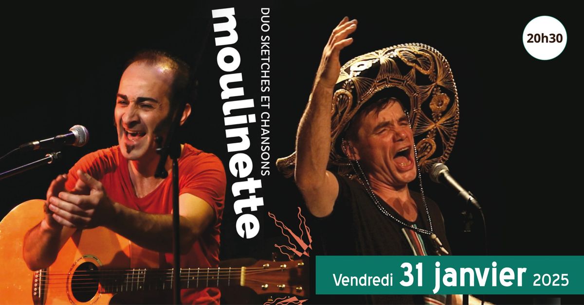 Moulinette | Duo sketches et chansons