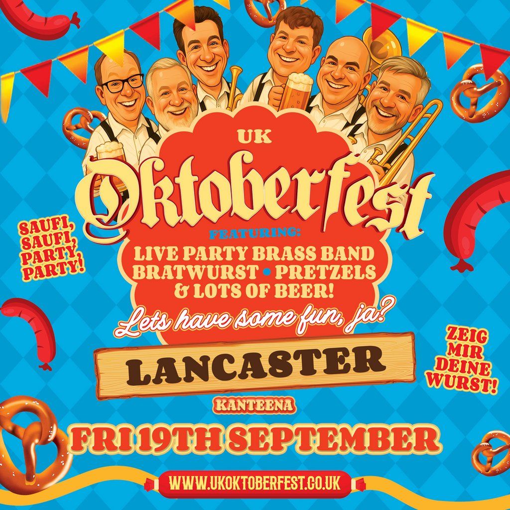 Uk Oktoberfest \/ Lancaster \/ Friday 19th September