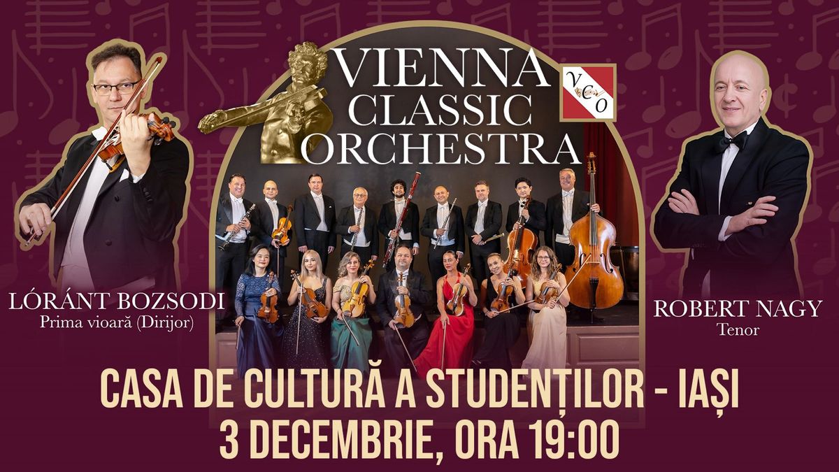 Vienna Classic Orchestra - Iasi