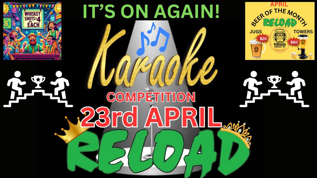 RELOAD APRIL KARAOKE COMPETITION 