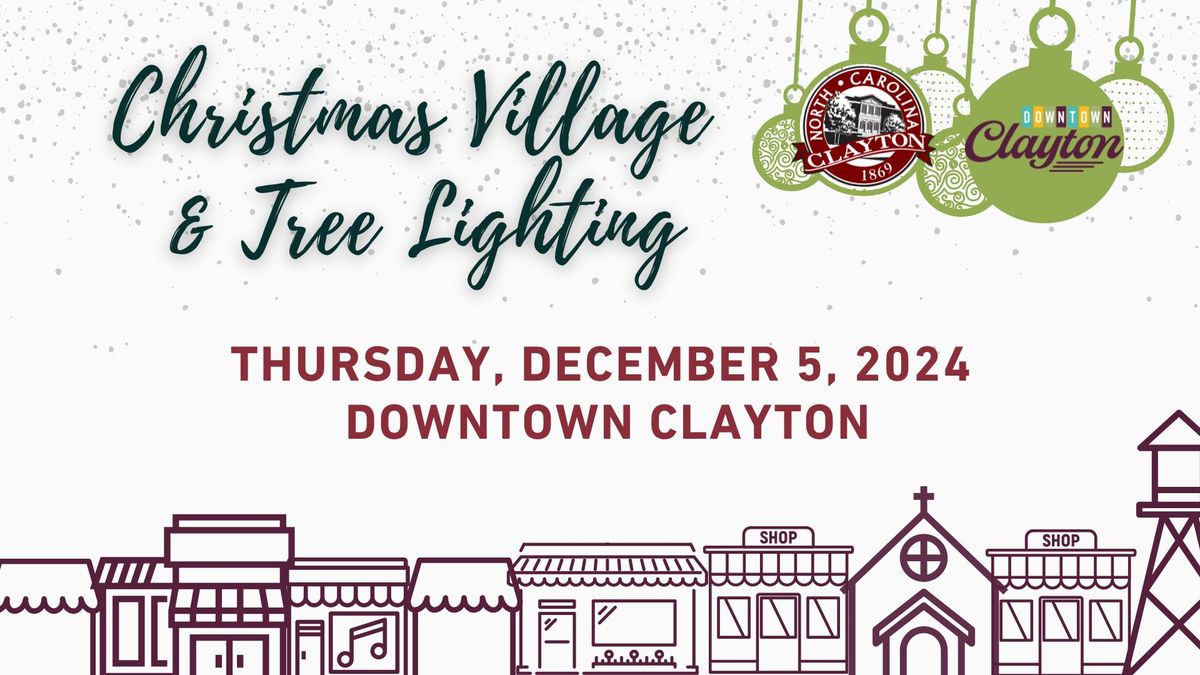 34th Annual Christmas Village & Tree Lighting 