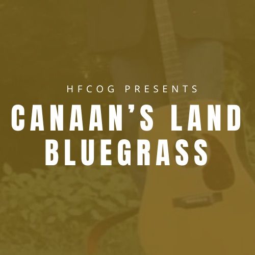 Canaan\u2019s Land Bluegrass Concert