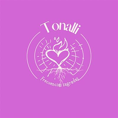 Tonalli frecuencias que sanan
