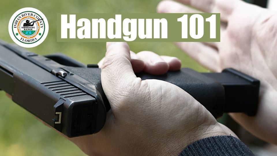 Handgun 101