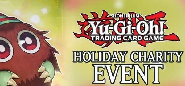 Yu-Gi-Oh! Holiday Charity Can-Drive & Tournament at Metro Entertainment! 