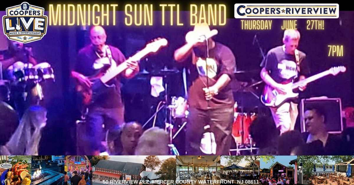 Midnight Sun TTL performs at Cooper's Riverview