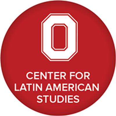 The Center for Latin American Studies at The Ohio State University