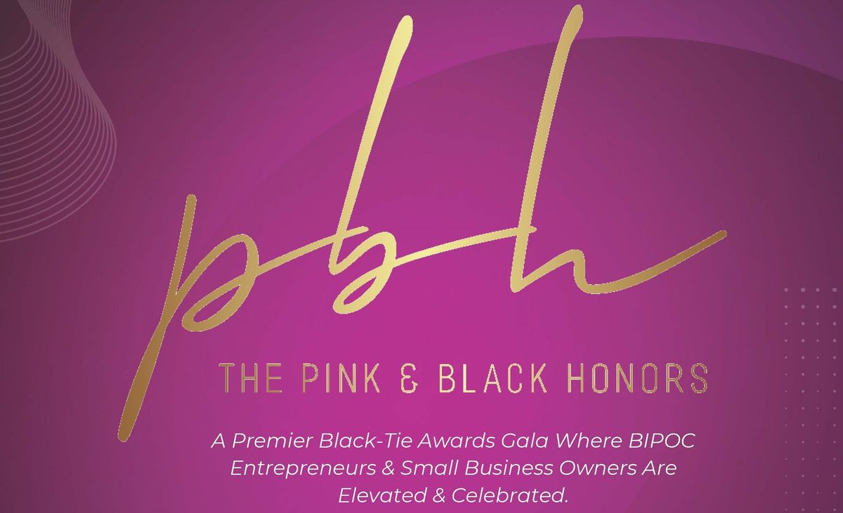 The Pink & Black Honors Award Gala