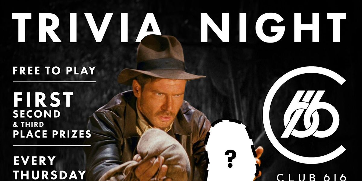 Free Trivia!  Thursdays at Club 616