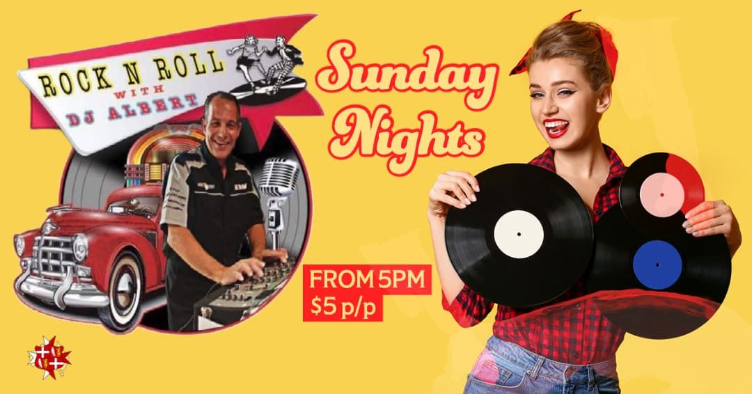 ROCK N ROLL SUNDAYS with DJ ALBERT