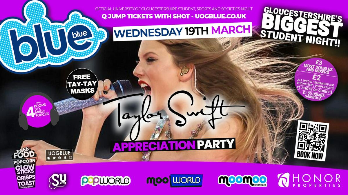 Blue and Blue Wednesdays | TAYLOR SWIFT APPRECIATION NIGHT! \ud83e\udd29 Gloucestershire\u2019s Biggest Student Night \ud83d\udc99