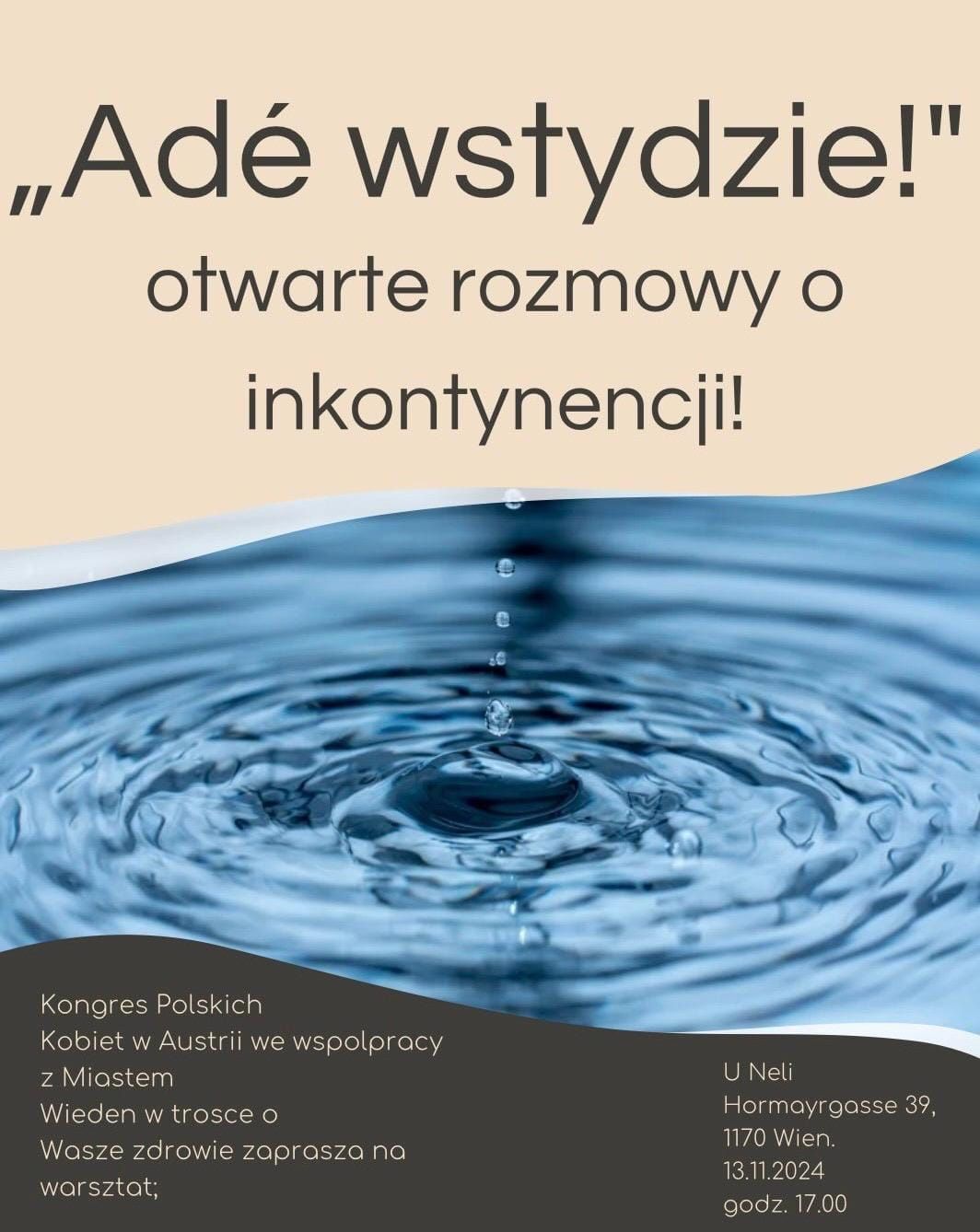 AD\u00c9 WSTYDZIE - otwarte rozmowy o inkontynencji.